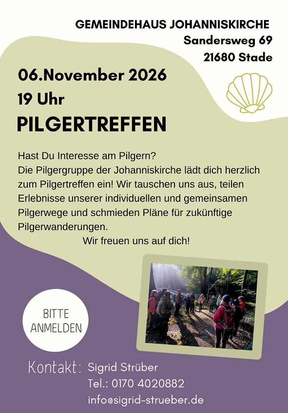 06.11.2026, 19 Uhr |  Pilgertreffen in Stade @ Hemeindehaus Johanniskirche